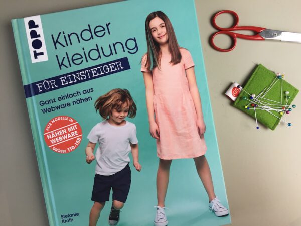 Kinder Nähbuch, Kinderkleidung für Einsteiger