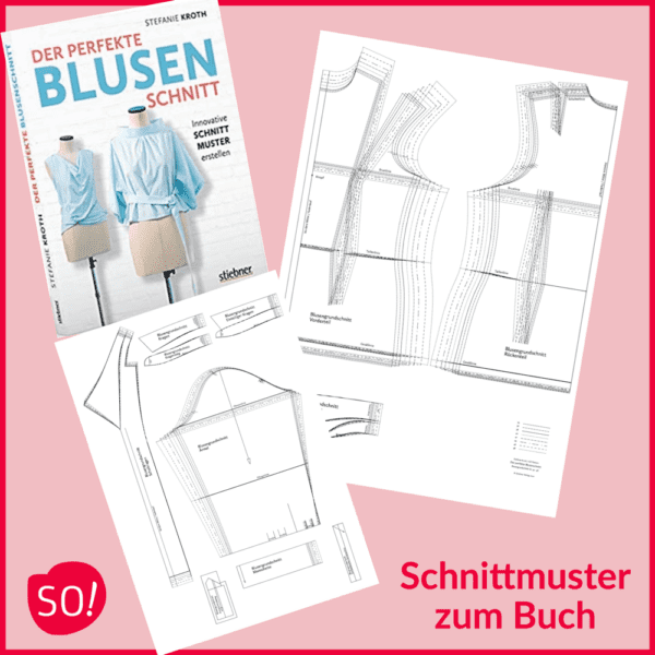 Der perfekte Blusenschnitt | Bluse Grundschnitt zum Schnittbuch von Stefanie Kroth