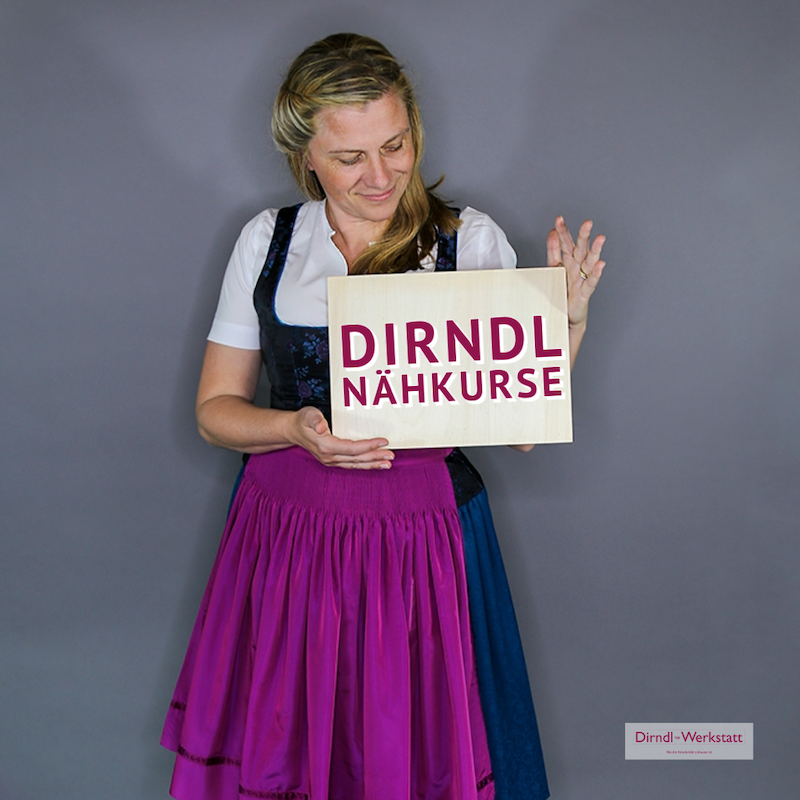 Dirndl Nähkurs, Dirndl Nähkurs Anfänger