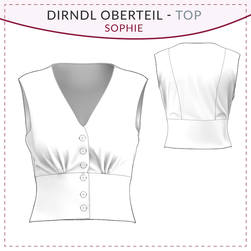 Dirndl Oberteil Schnittmuster Sophie